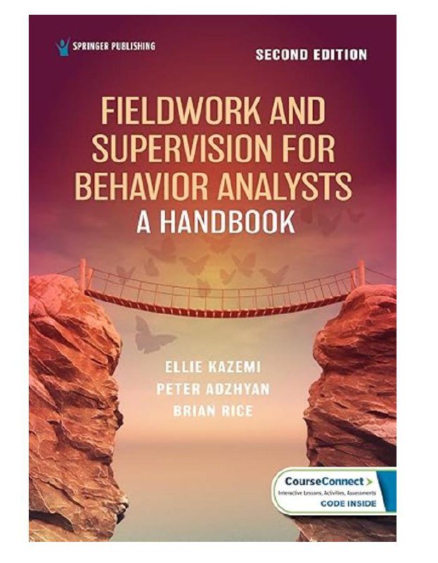 Fieldwork and Supervision for Behavior Analysts